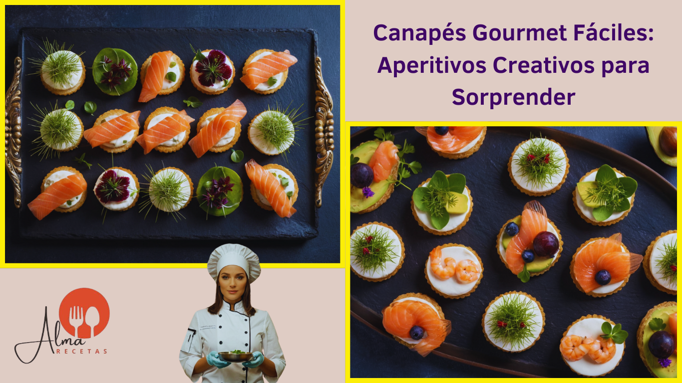 Canapés Gourmet Fáciles: Aperitivos Creativos para Sorprender